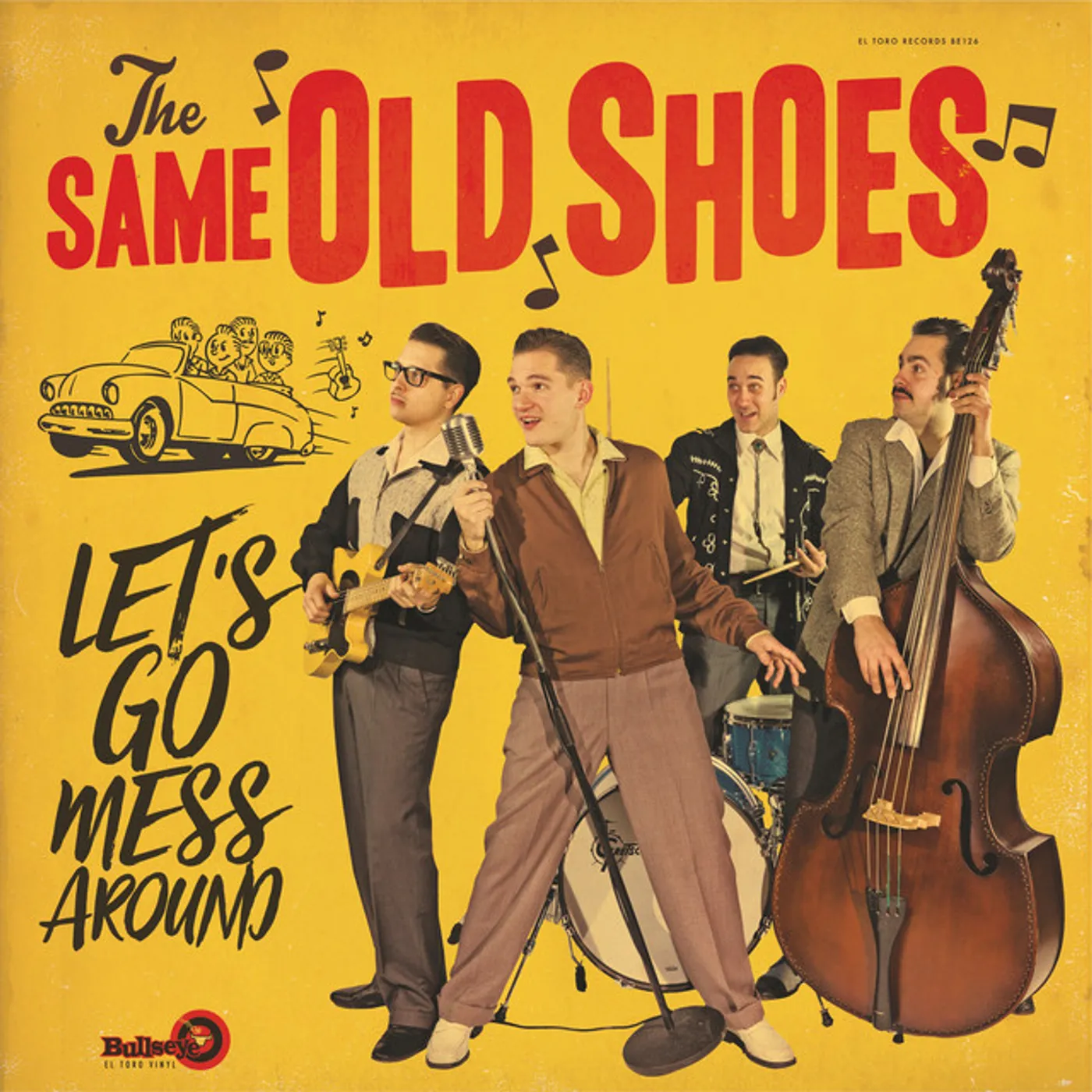 The Same Old Shoes Let's Go Mess Around Vinyl Record