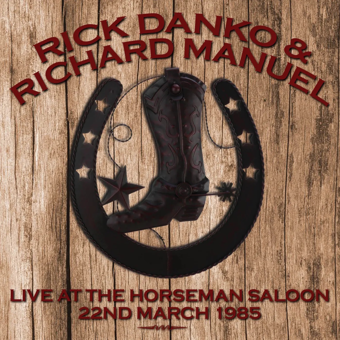 Rick Danko LIVE AT THE HORSEMAN SALOON 22/3/85 CD