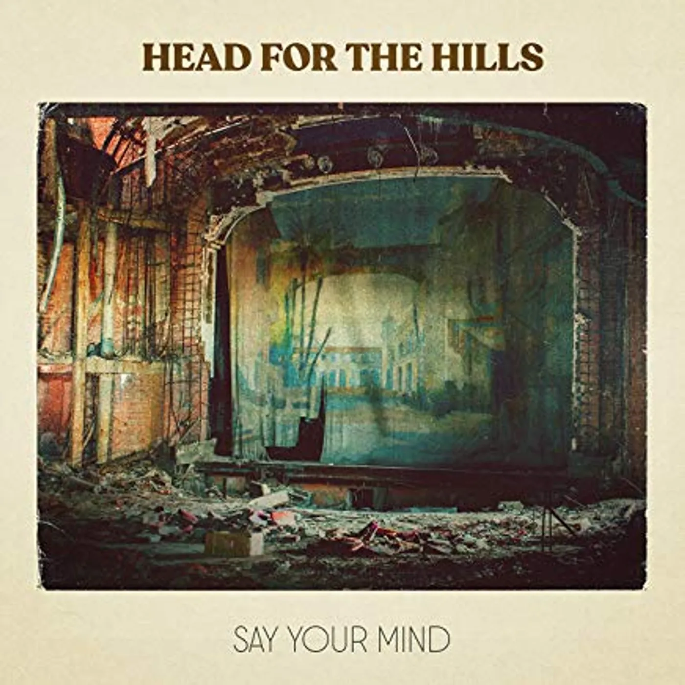 Head for the Hills SAY YOUR MIND CD