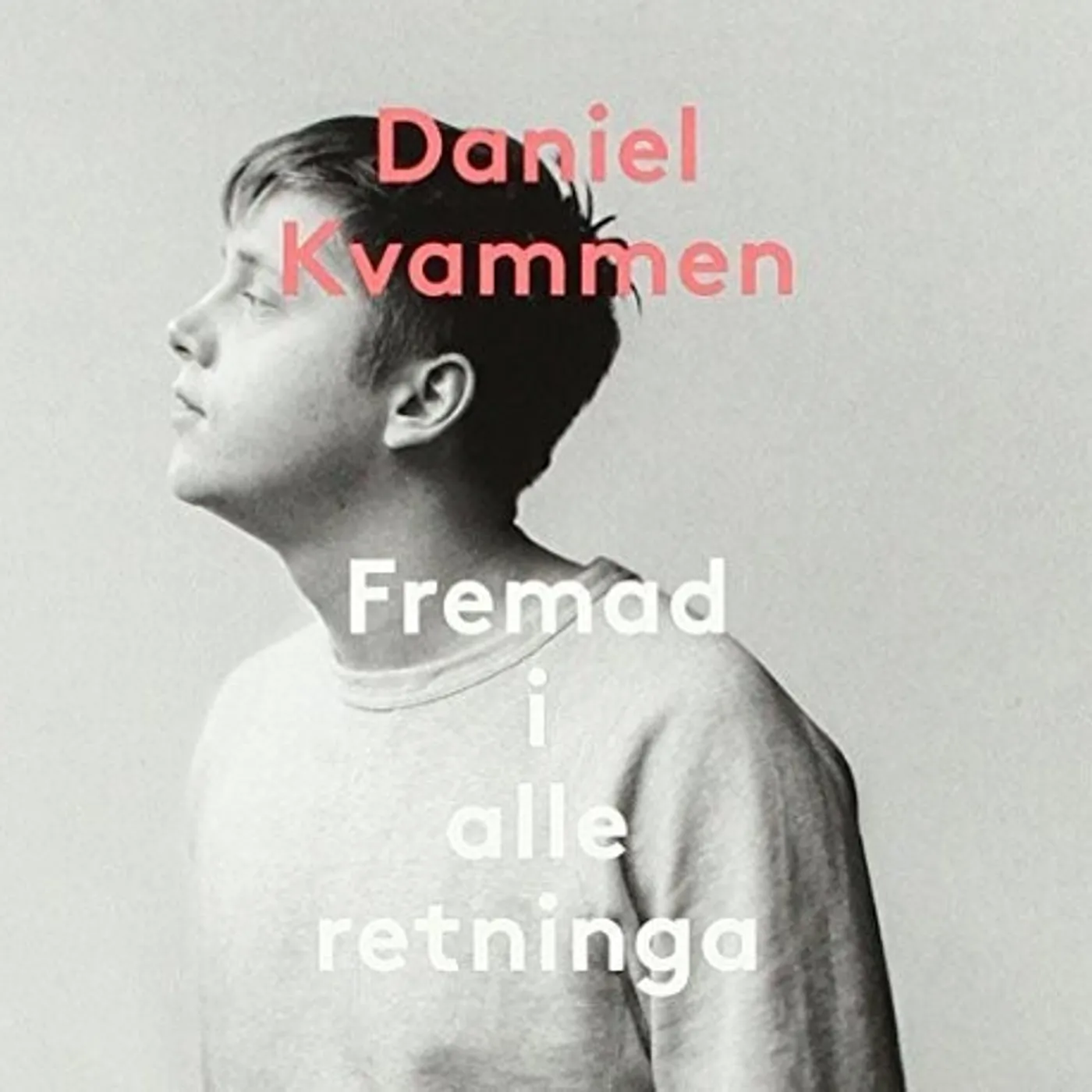 Daniel Kvammen FREMAD I ALLE RETNINGA CD