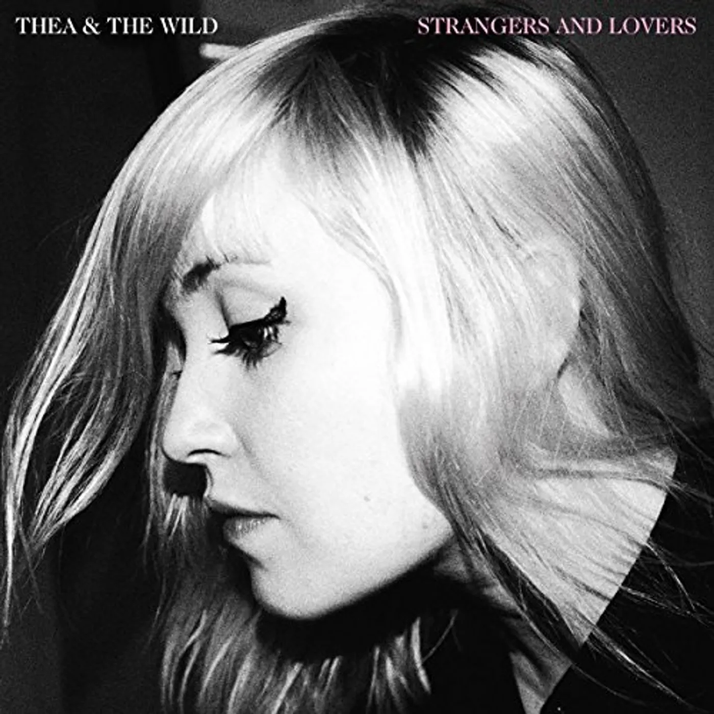 Thea & The Wild STRANGERS AND LOVERS CD
