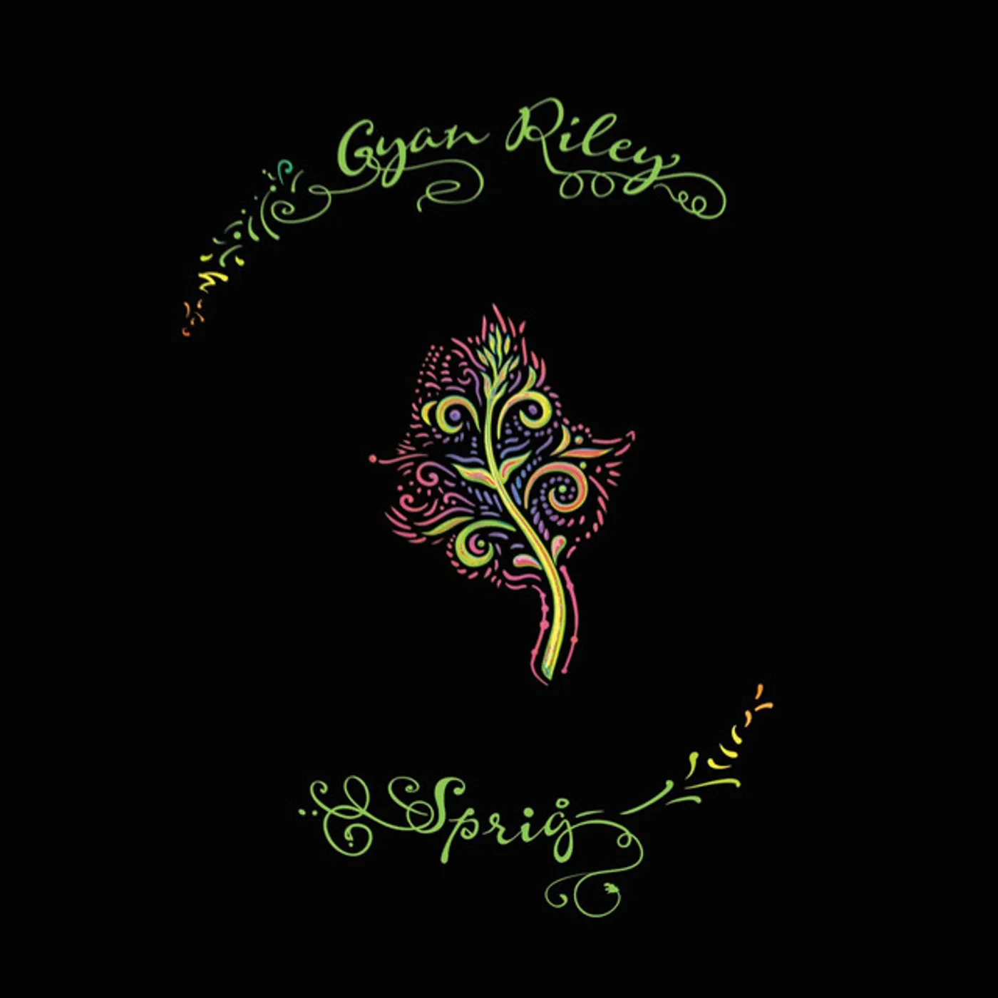 Gyan Riley SPRIG CD