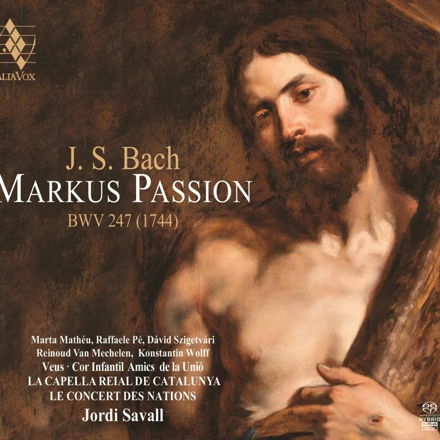 Jordi Savall BACH: ST. MARK PASSION Super Audio CD