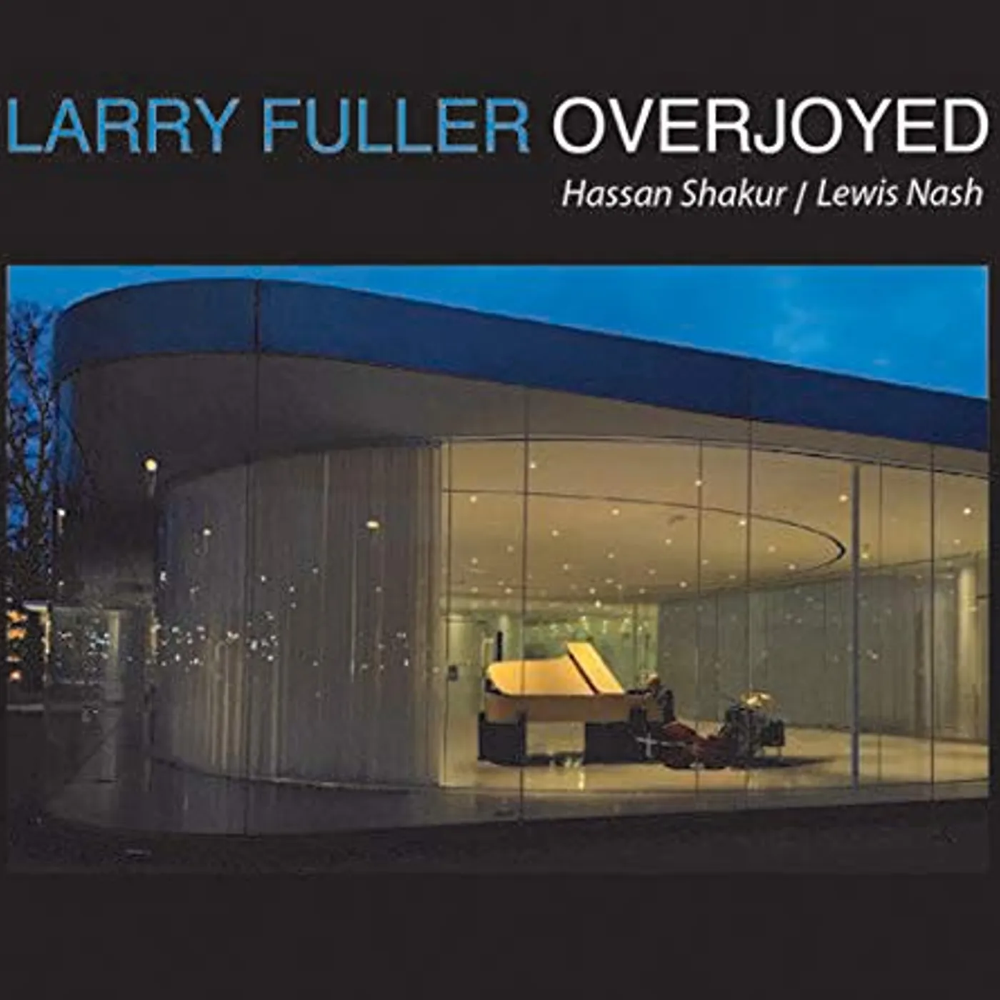 Larry Fuller OVERJOYED CD