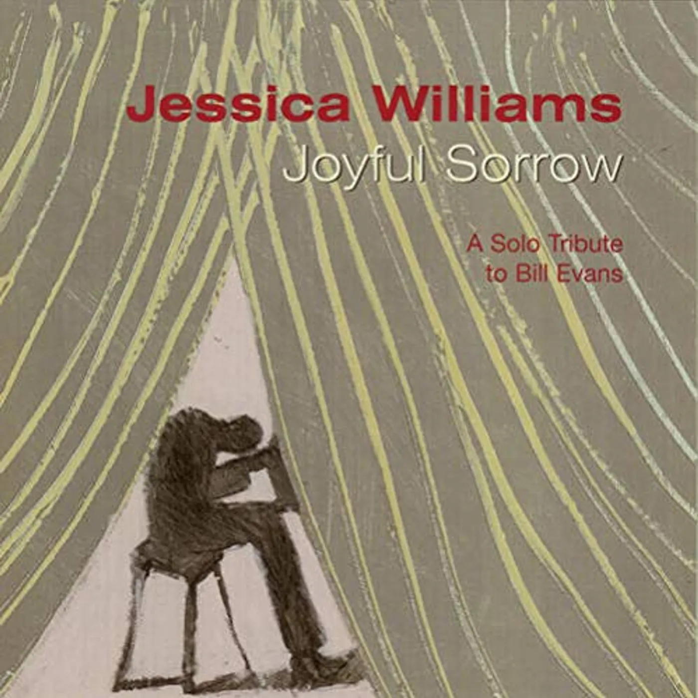 Jessica Williams JOYFUL SORROW CD