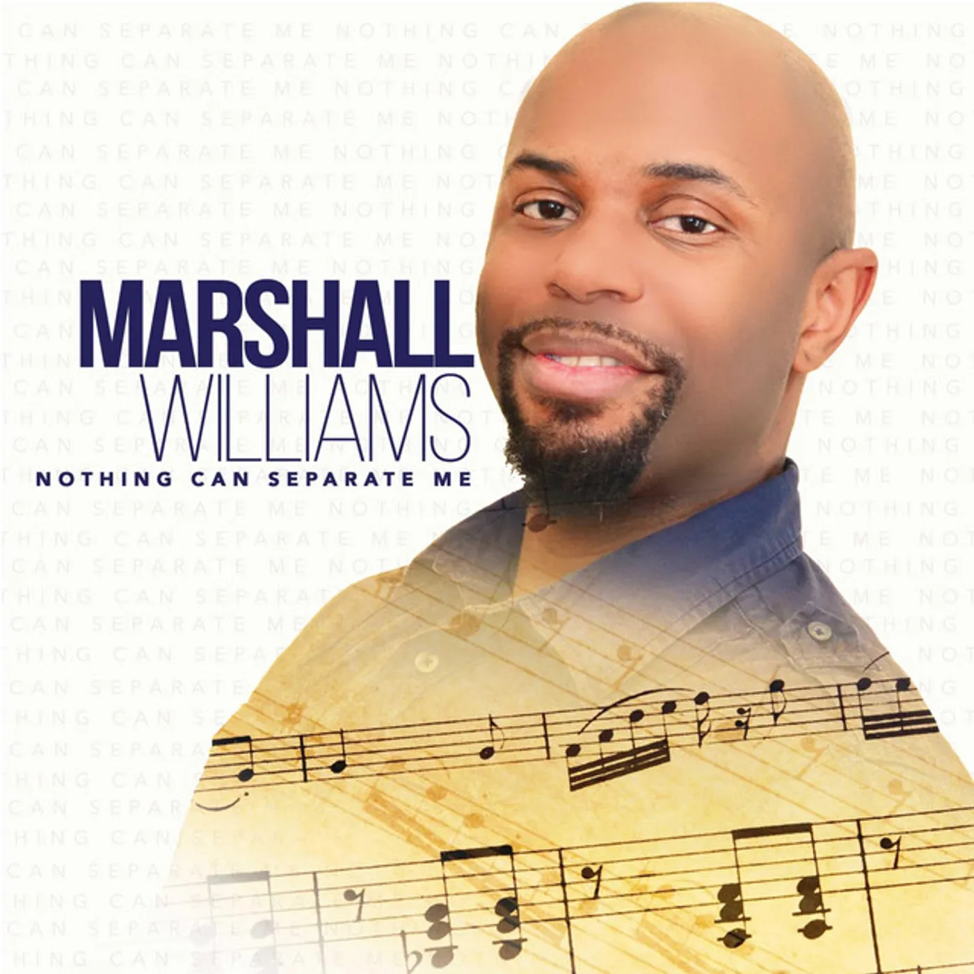 Marshall-Williams NOTHING CAN SEPARATE ME CD