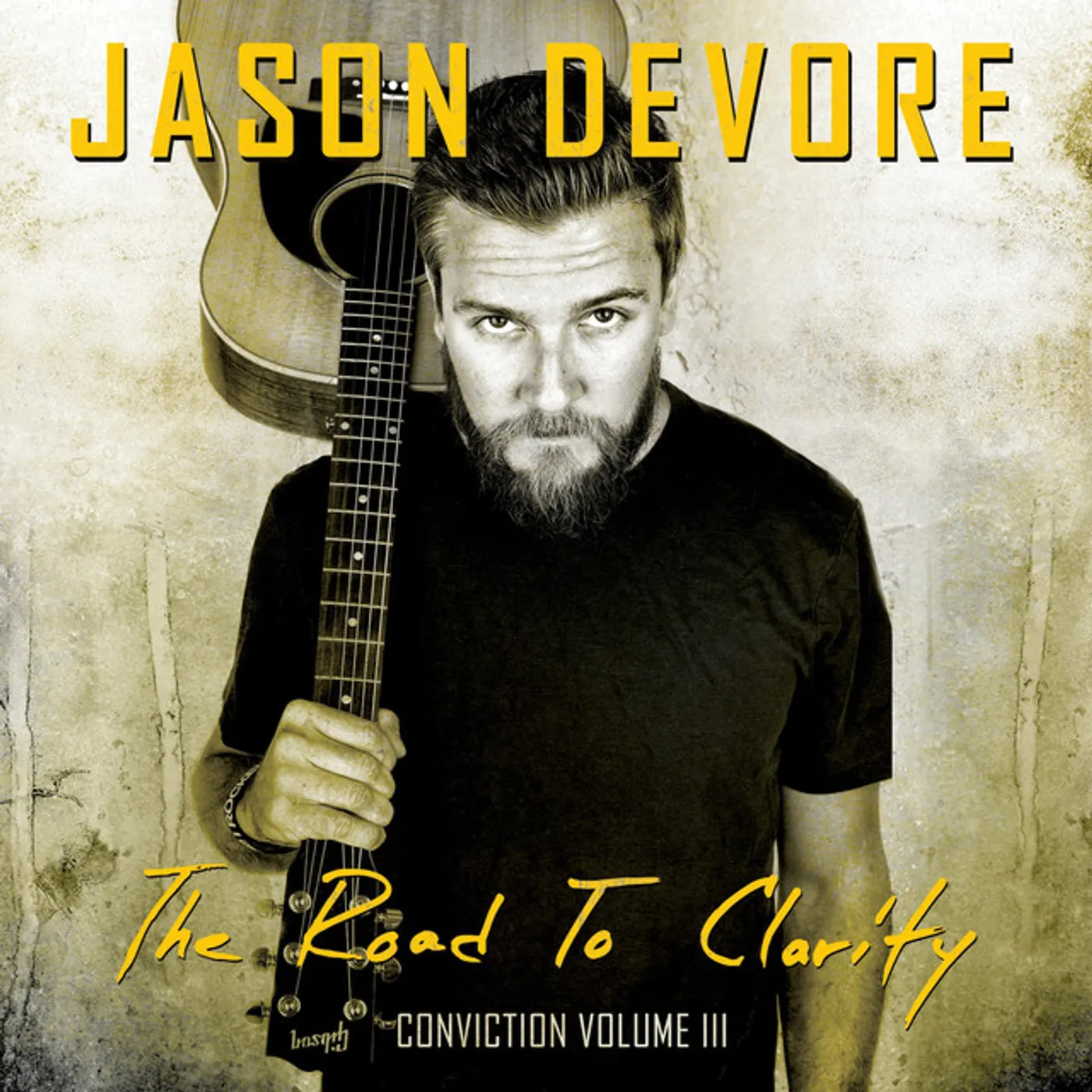 Jason DeVore CONVICTION III: THE ROAD TO CLARITY CD