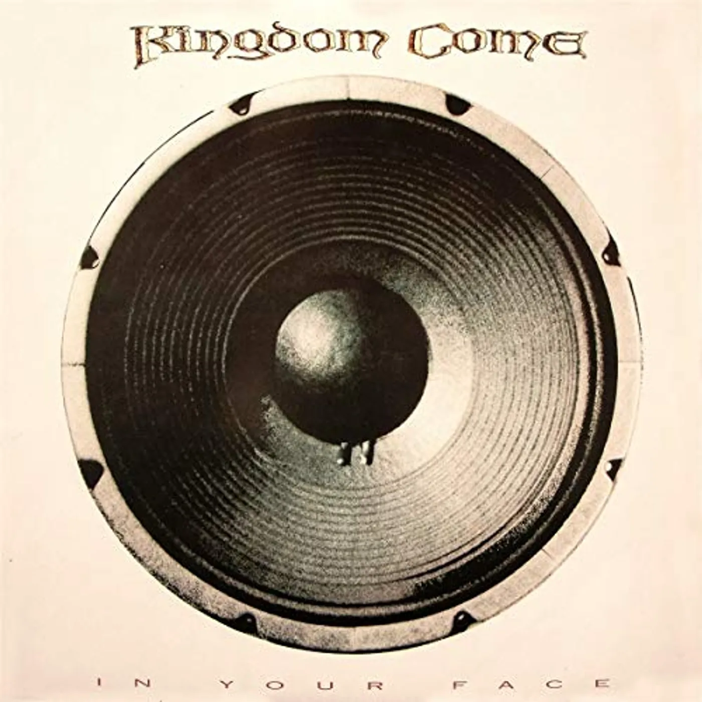 Kingdom Come IN YOUR FACE CD