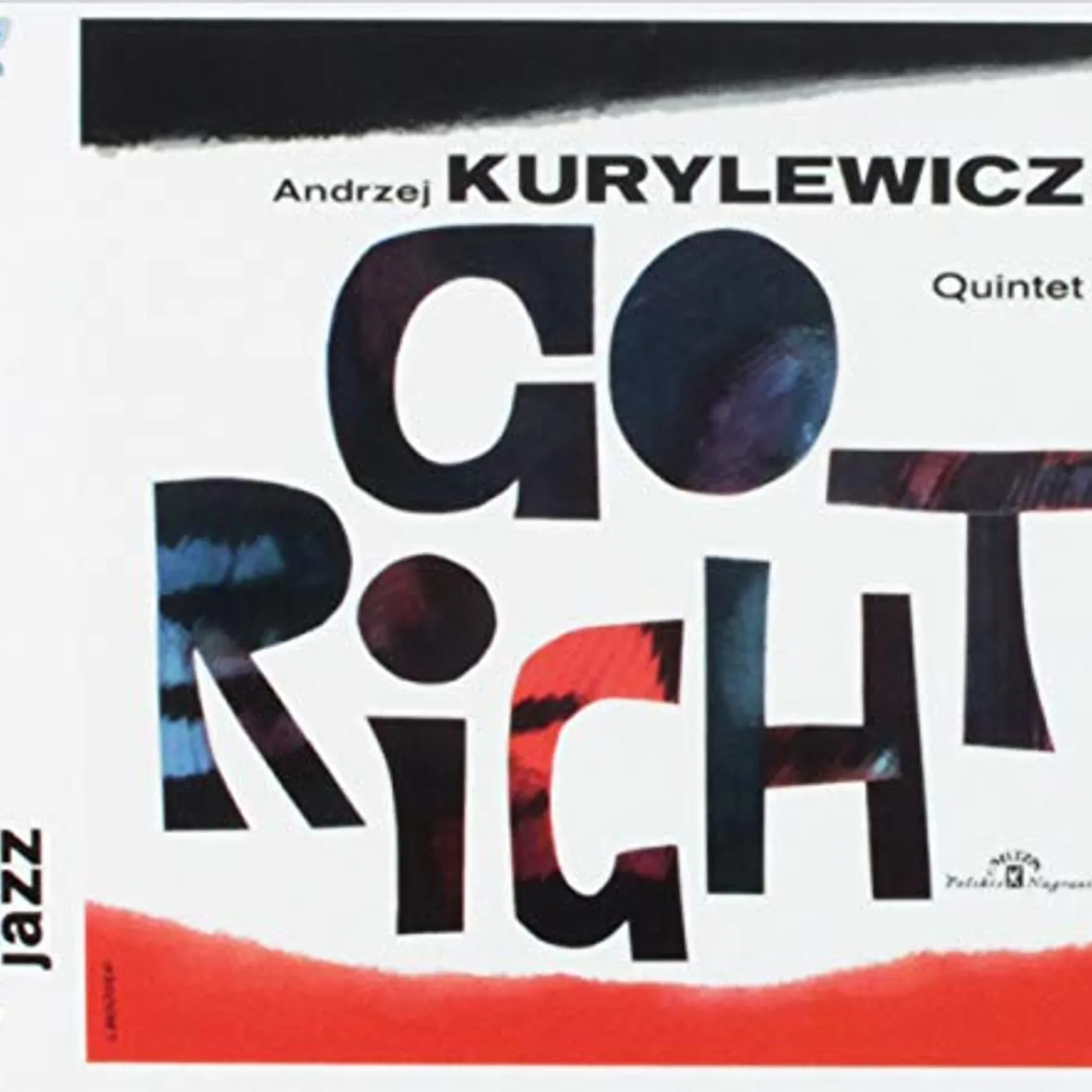 Andrzej Kurylewicz GO RIGHT (POLISH JAZZ) CD