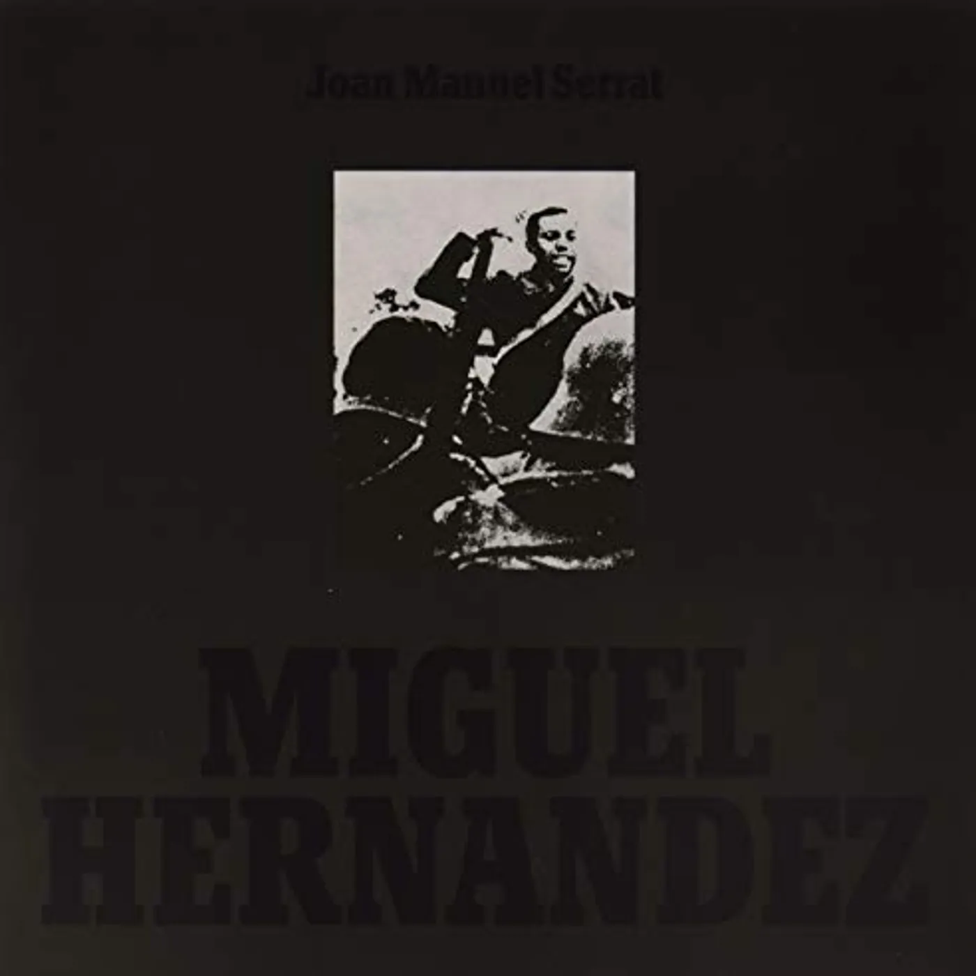 Joan Manuel Serrat Miguel Hernandez Vinyl Record