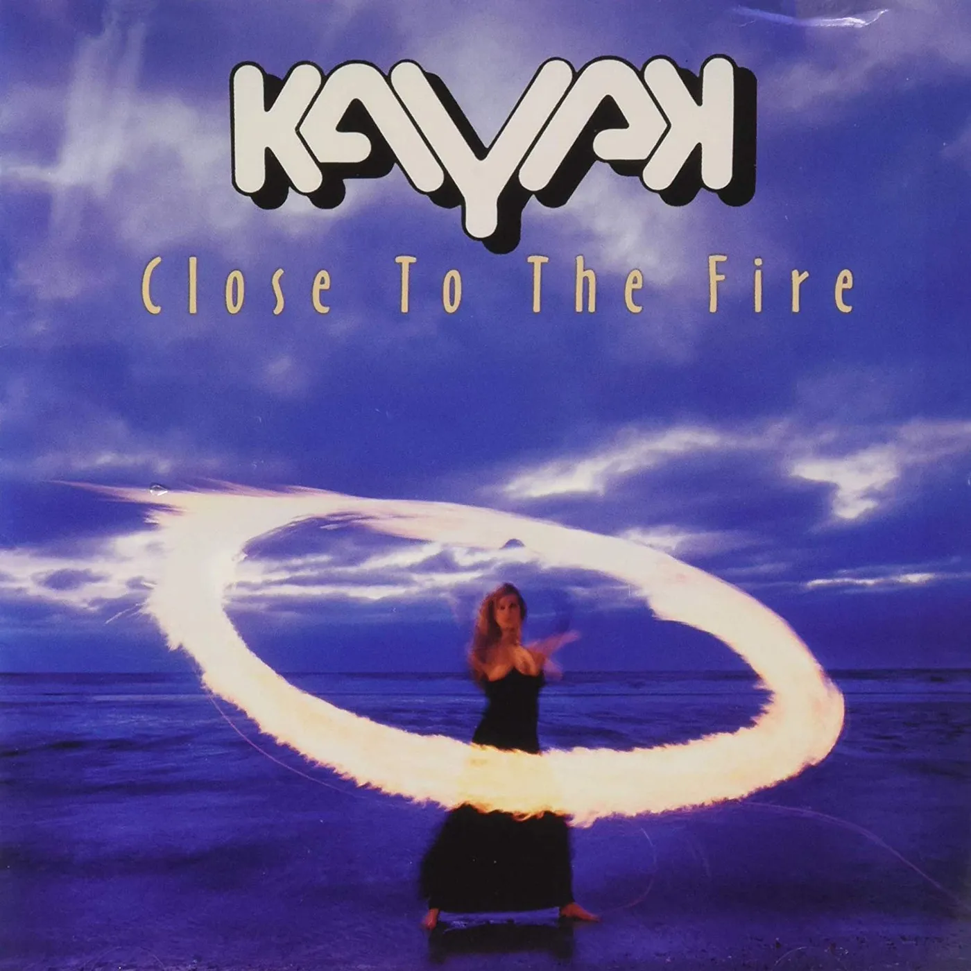 Kayak CLOSE TO THE FIRE CD
