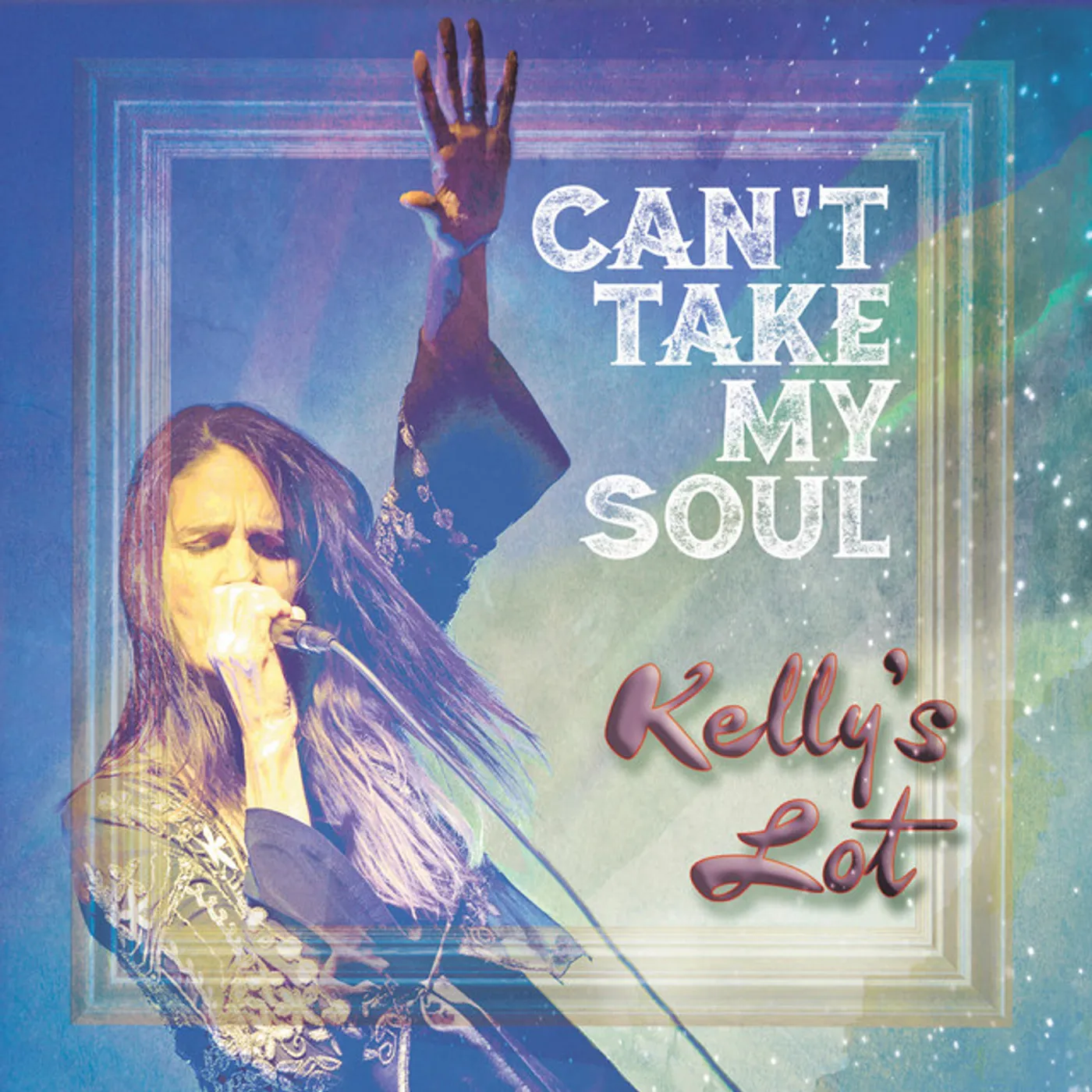 Kelly's Lot CAN'T TAKE MY SOUL CD