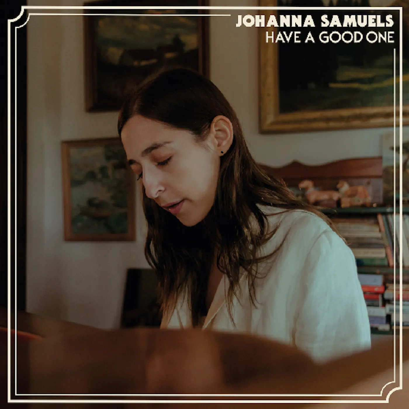 Johanna Samuels Have a Good One Vinyl Record