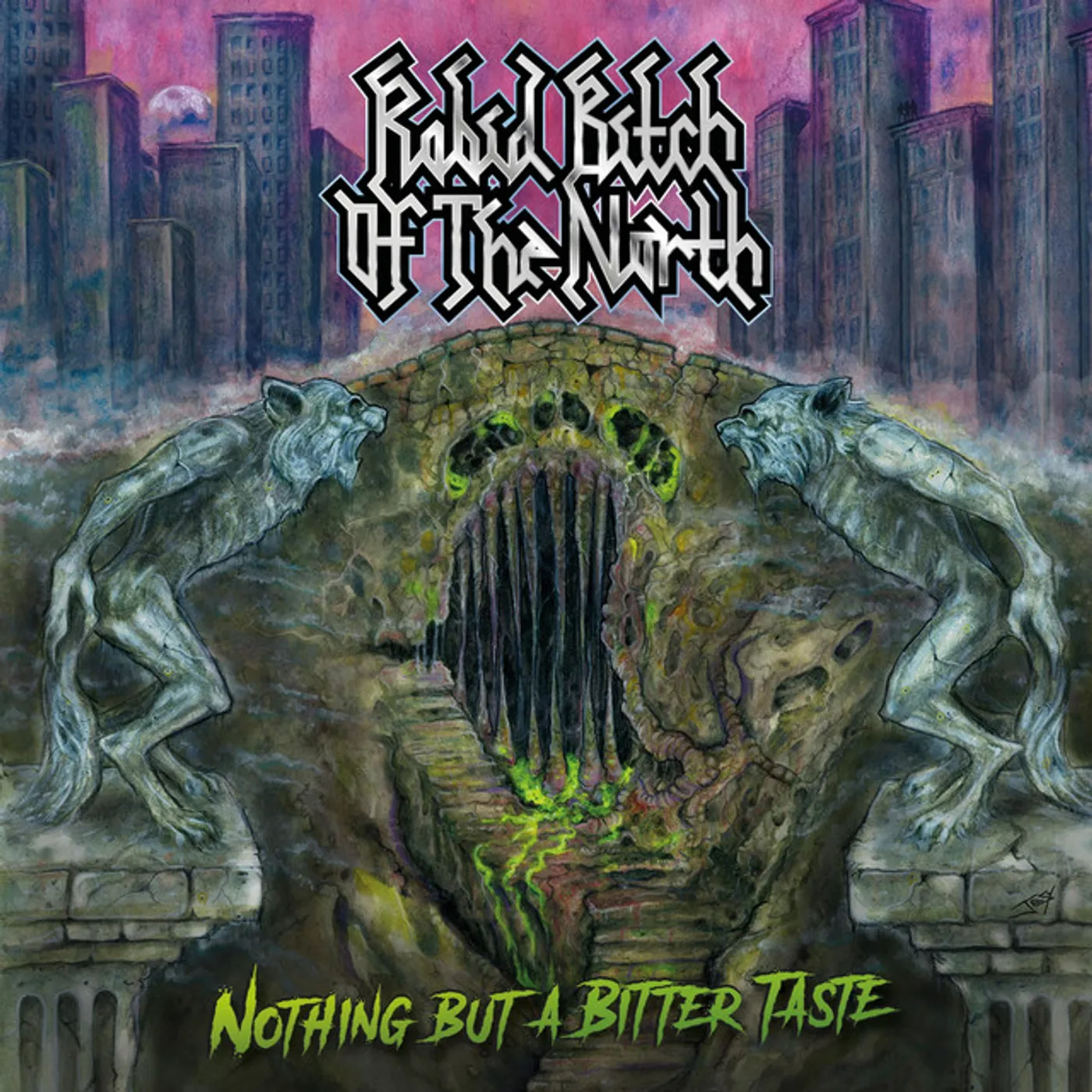 Rabid Bitch of the North Nothing but a Bitter Taste Vinyl Record
