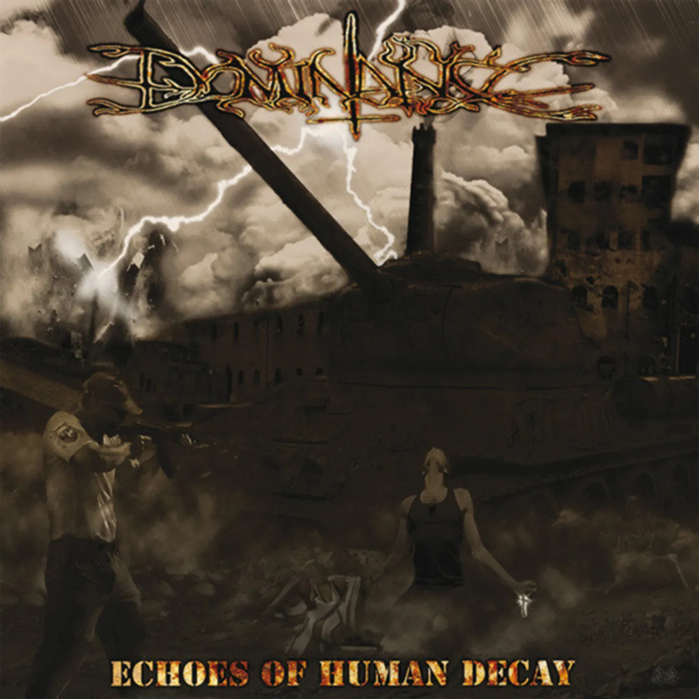 Dominance ECHOES OF HUMAN DECAY CD