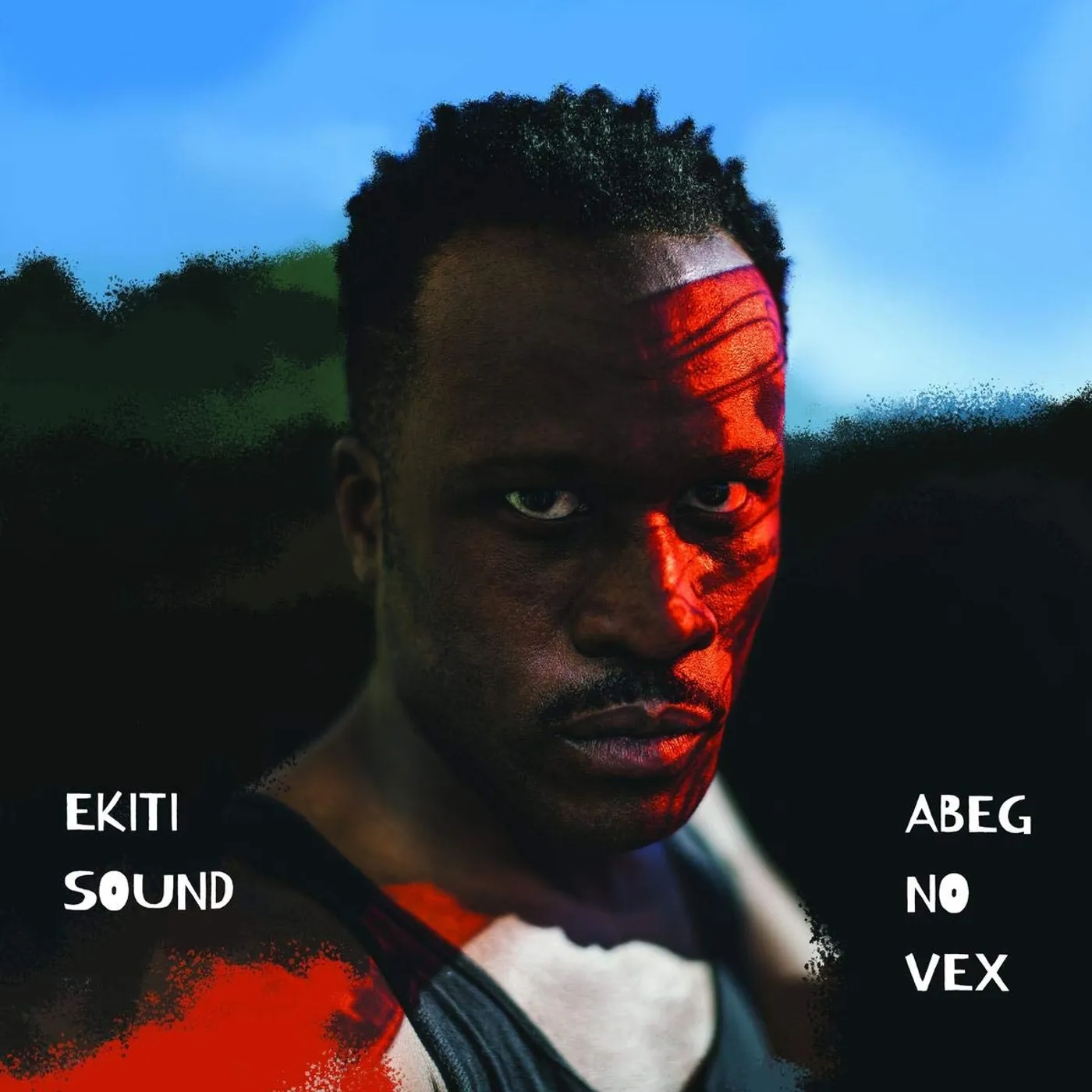 Ekiti Sound Abeg No Vex Vinyl Record