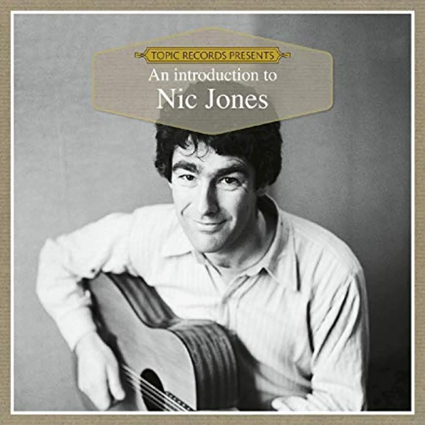 Nic Jones AN INTRODUCTION TO CD