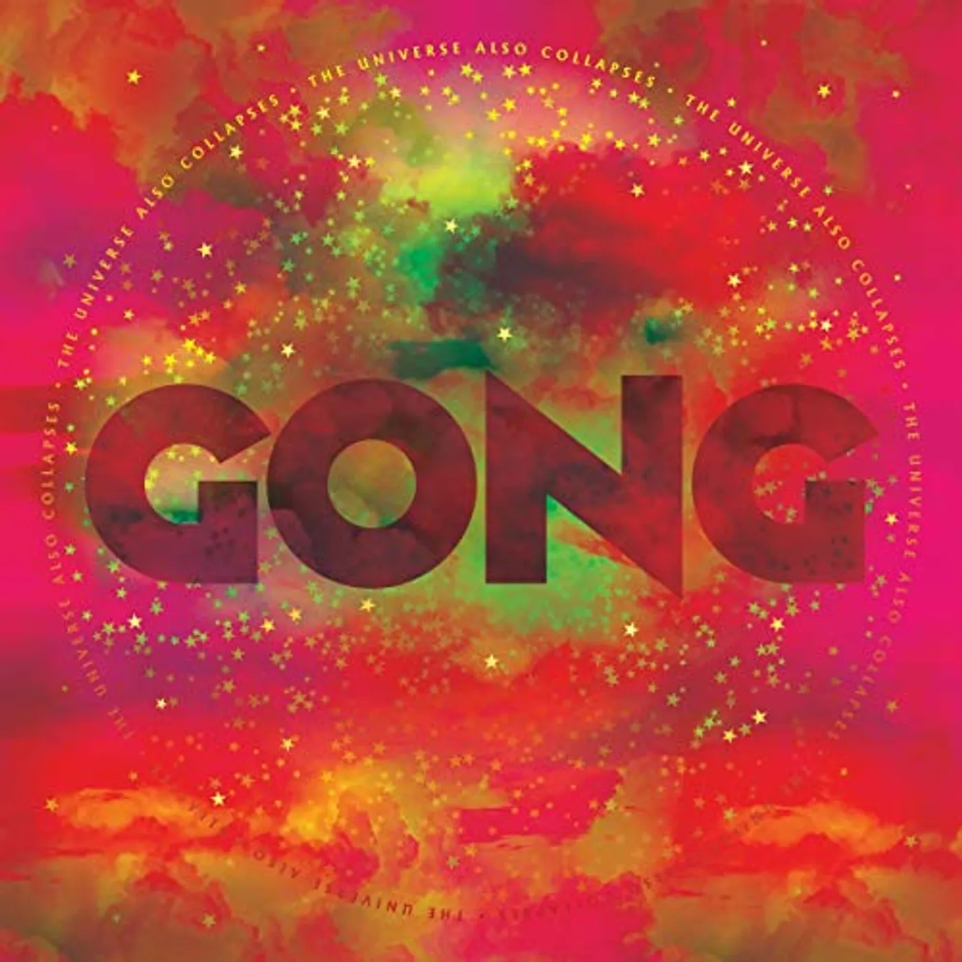 Gong UNIVERSAL ALSO COLLAPSES Vinyl Record