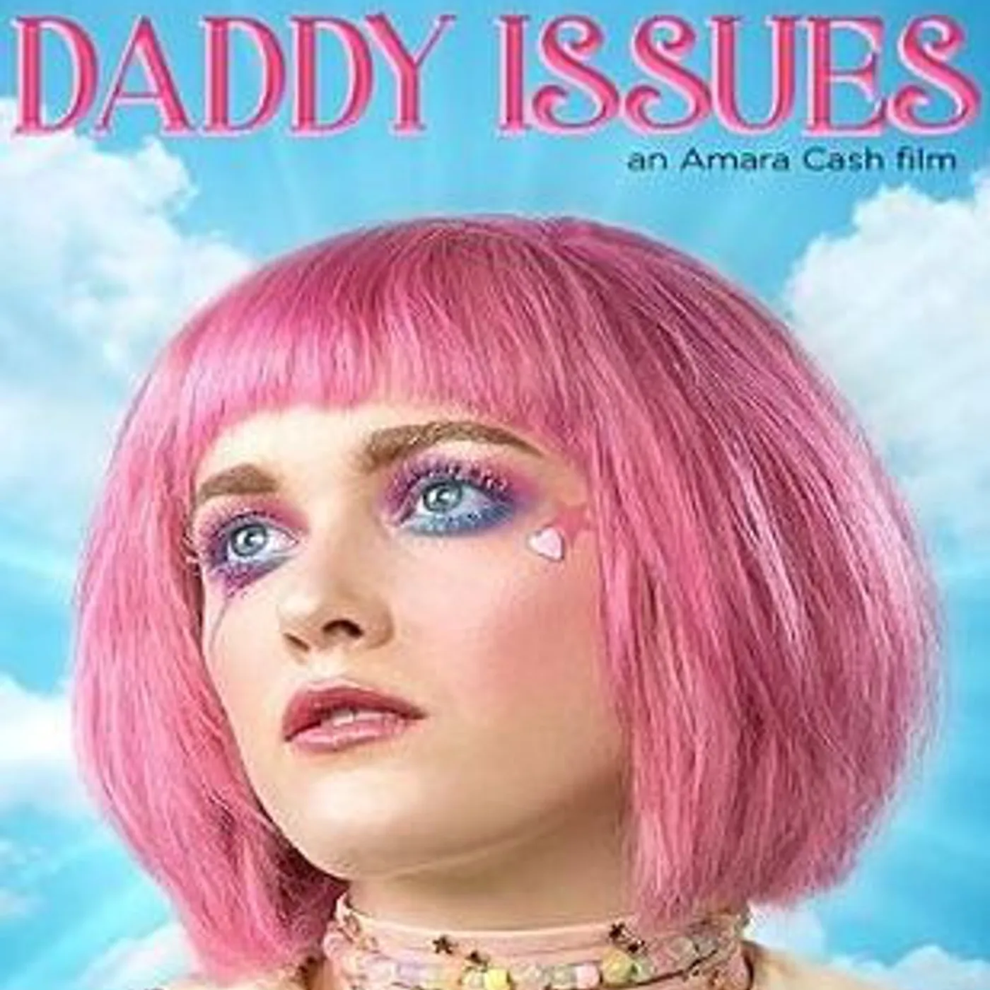 DADDY ISSUES Blu-ray