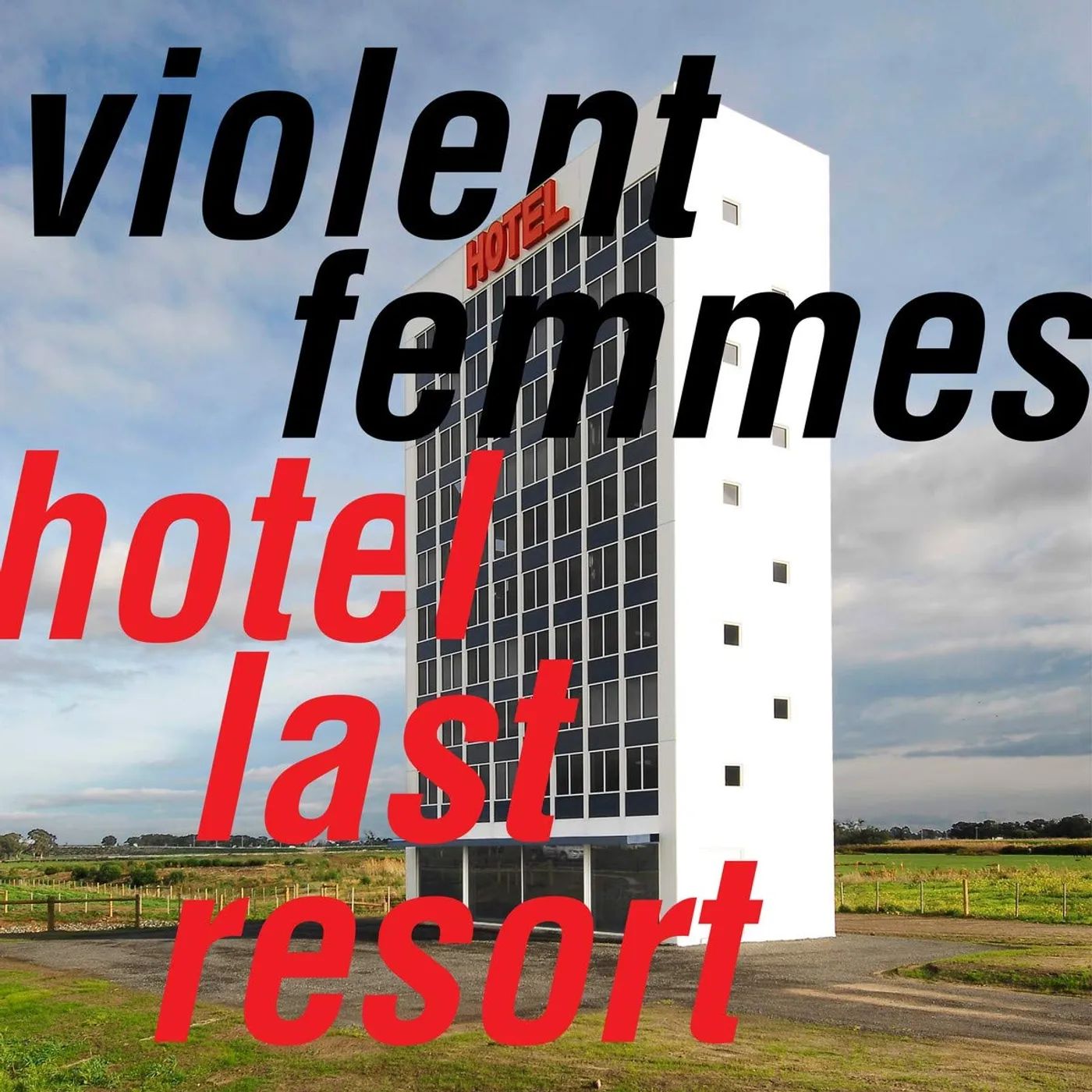 Violent Femmes HOTEL LAST RESORT CD