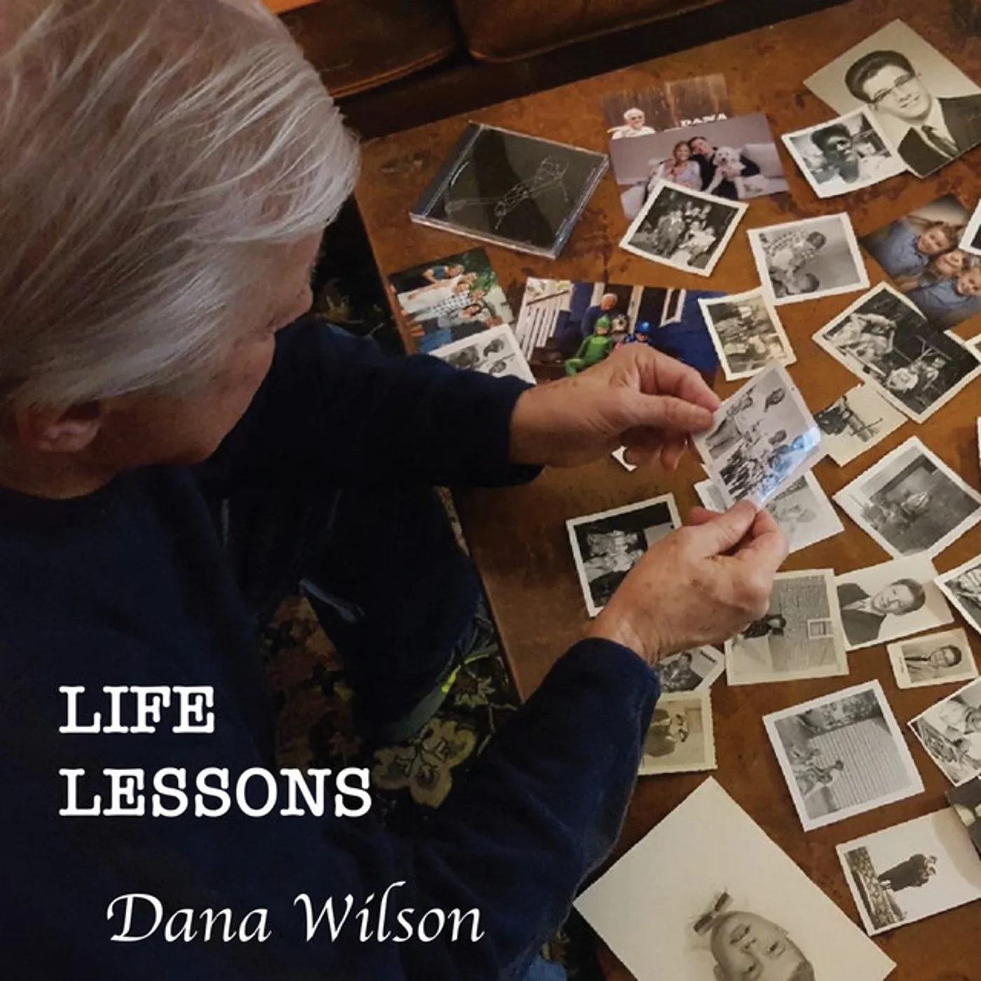 Dana Wilson LIFE LESSONS CD