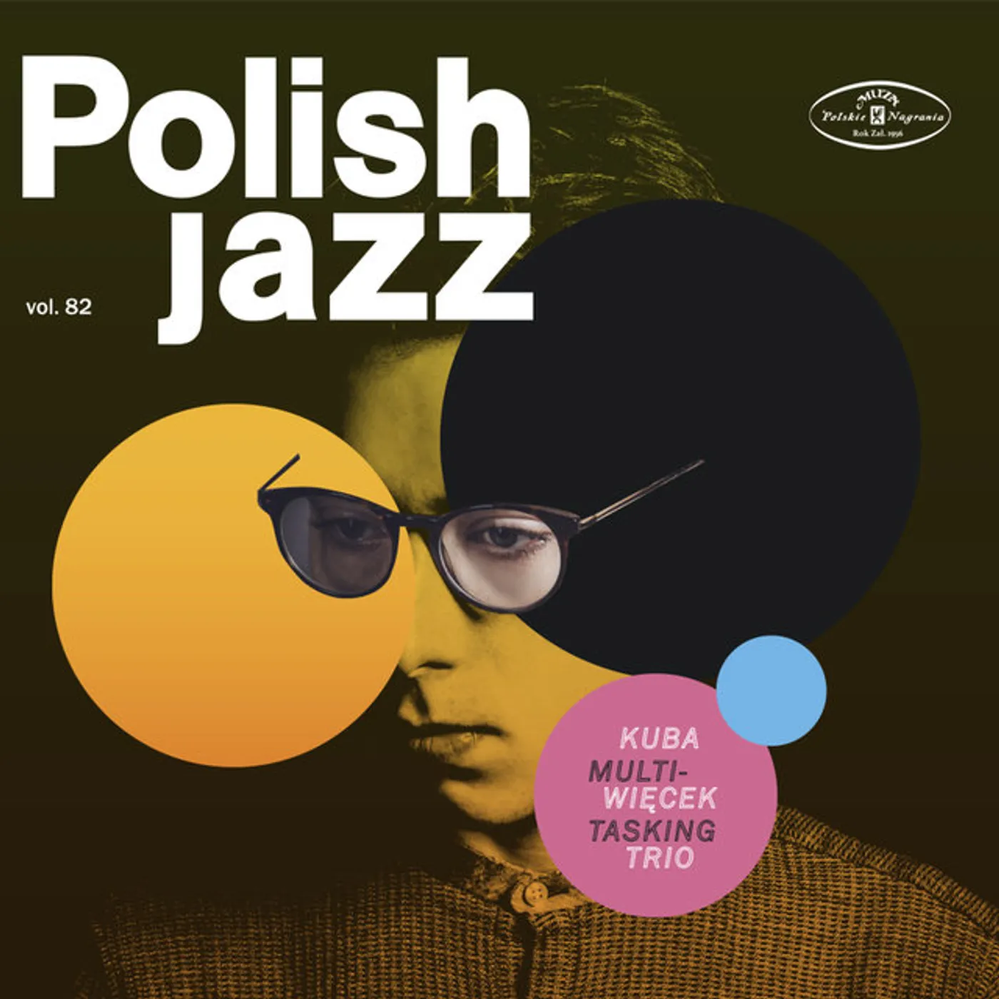Kuba Wiecek Trio MULTITASKING (POLISH JAZZ VOL 82) CD