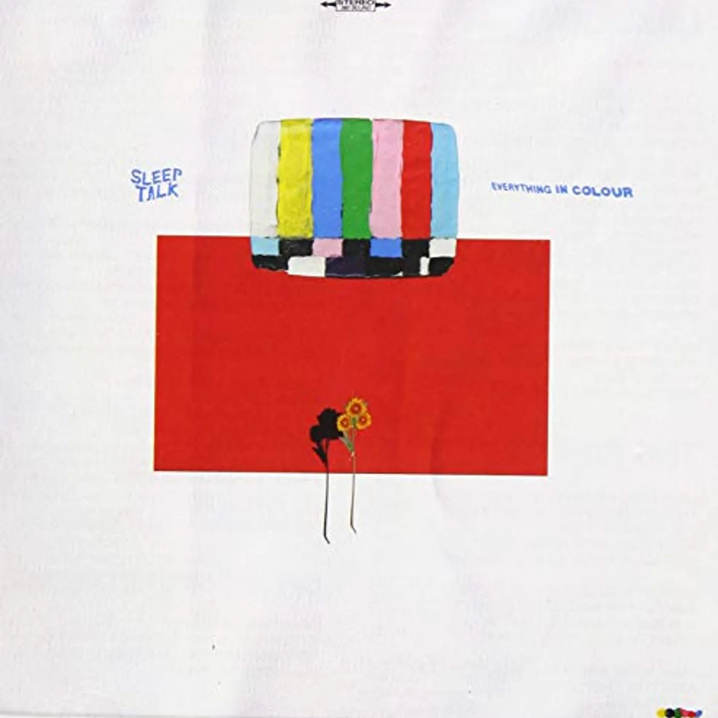 Sleep Talk EVERYTHING IN COLOUR CD