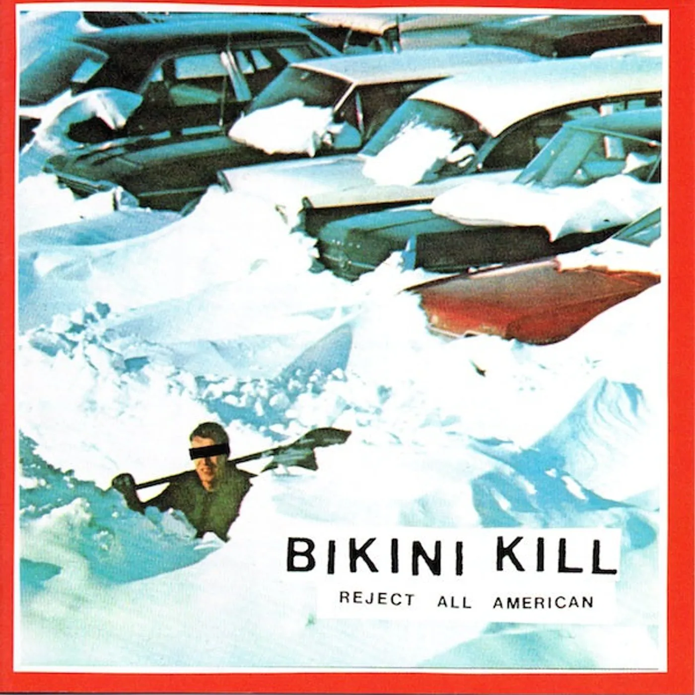 Bikini Kill REJECT ALL AMERICAN CD