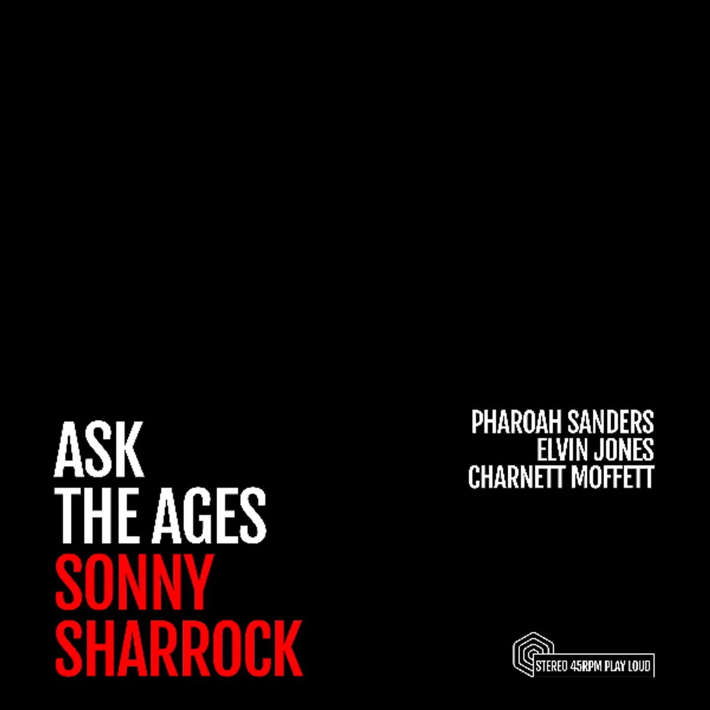 Sonny Sharrock Ask The Ages Vinyl Record