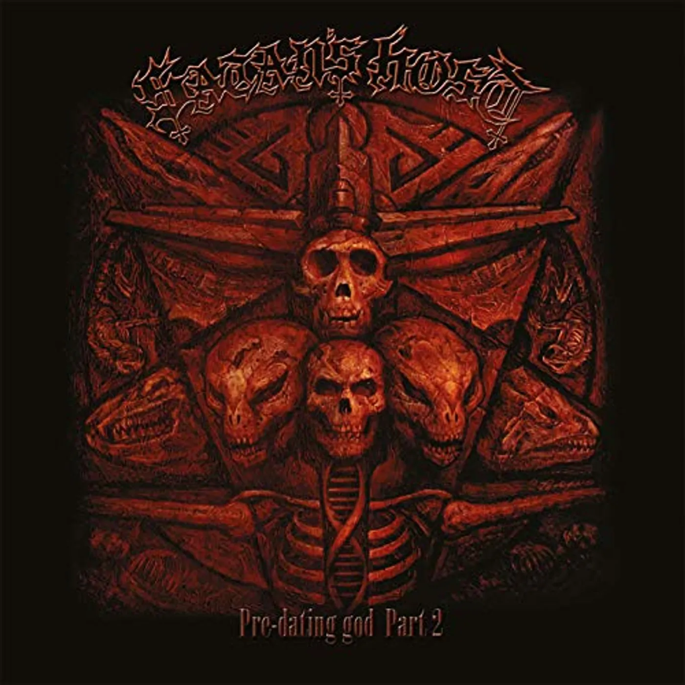 Satan's Host PRE-DATING GOD - PART 2 Vinyl Record