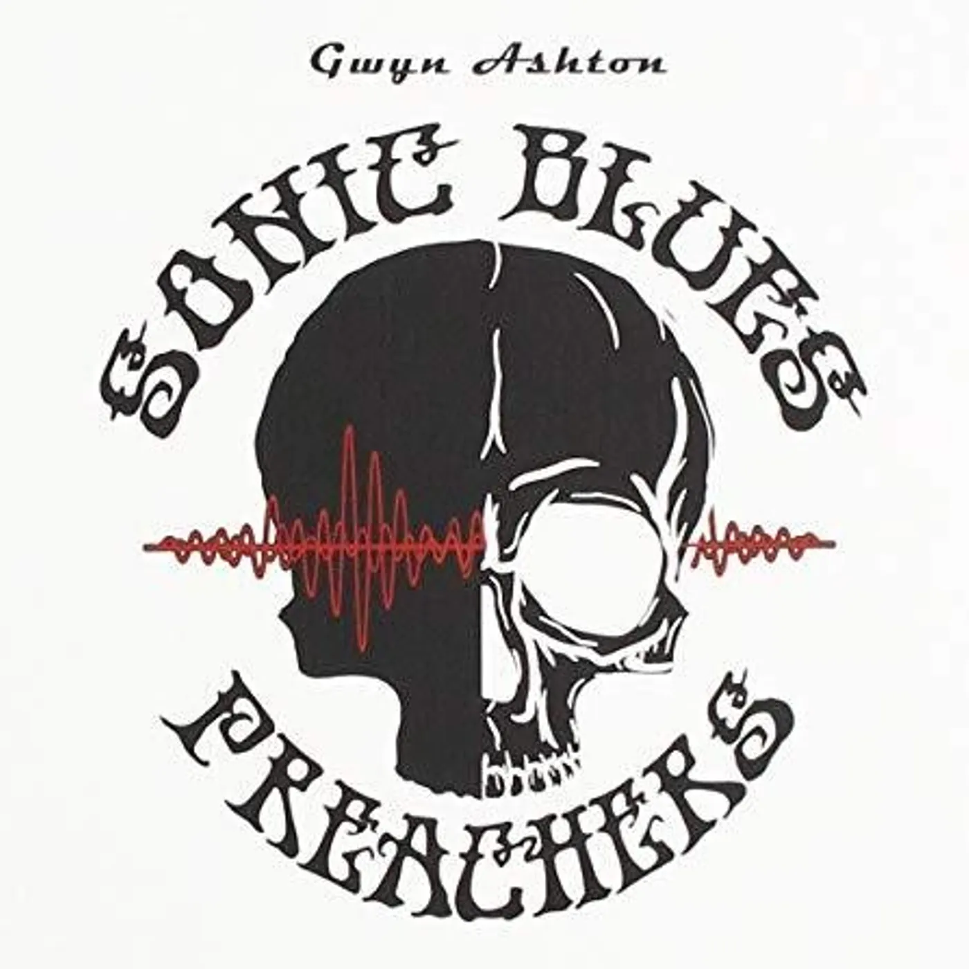 Gwyn Ashton SONIC BLUES PREACHERS CD