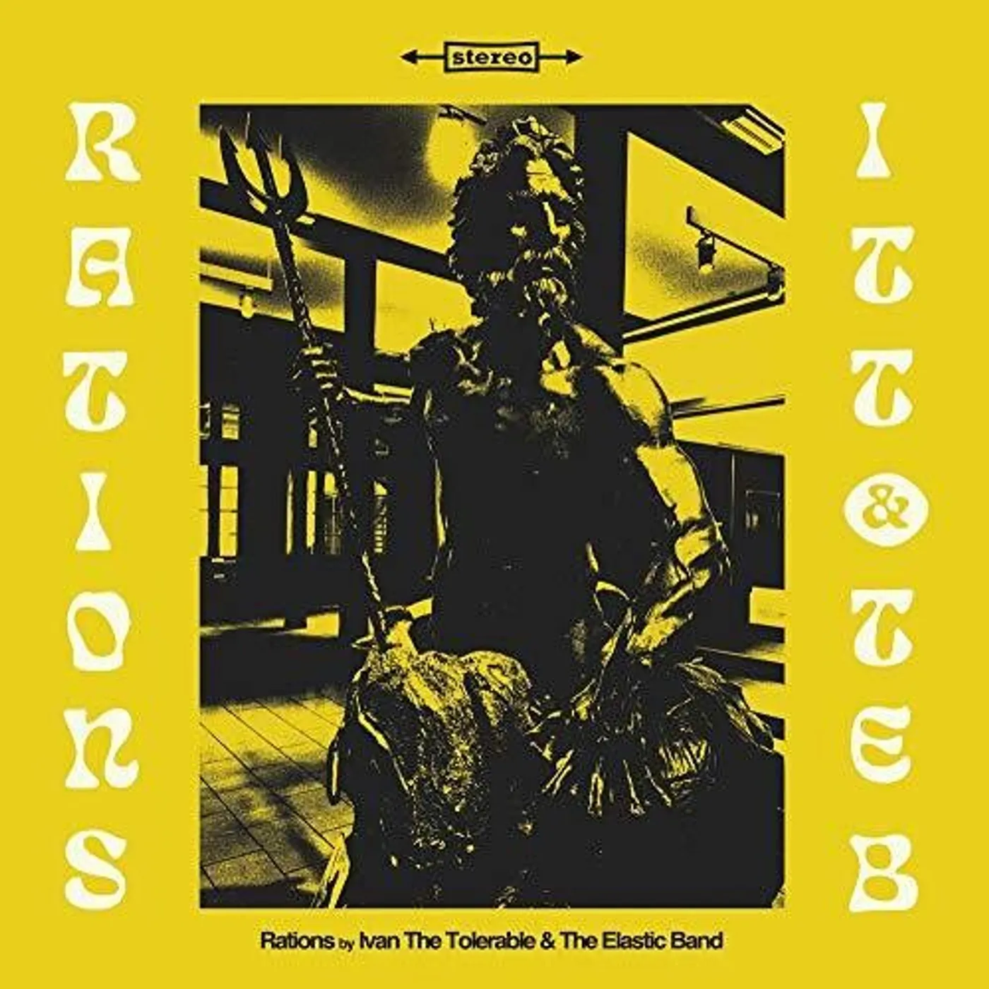 Ivan The Tolerable and his Elastic Band Rations Vinyl Record