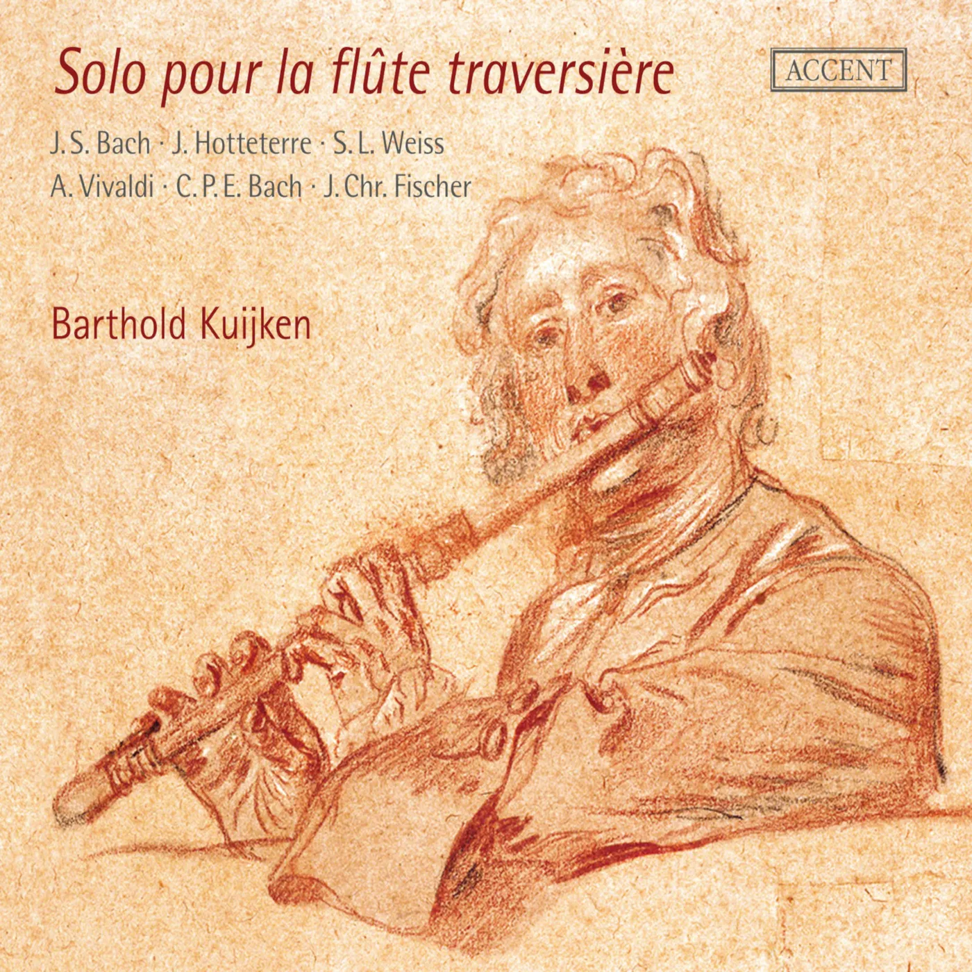 BARTHOLD KUIJKEN: SOLO POUR LA FLUTE TRAVERSIERE CD