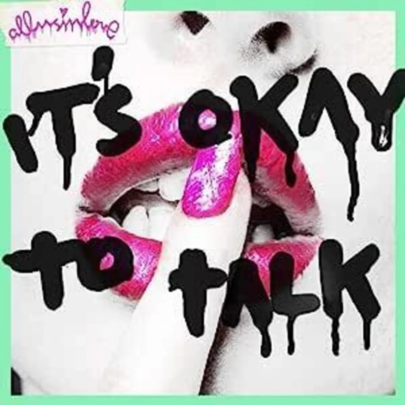 allusinlove It's Okay To Talk Vinyl Record