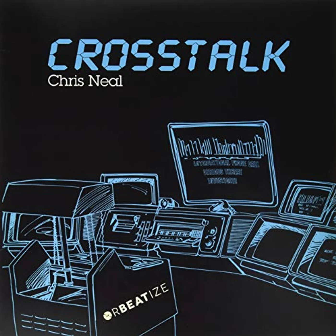 Chris Neal Crosstalk Vinyl Record