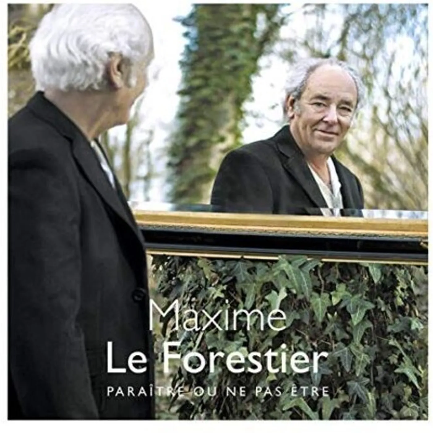 Maxime Le Forestier PARAITRE OU NE PAS ETRE Vinyl Record