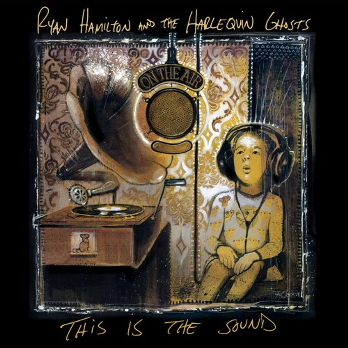 Ryan Hamilton And The Harlequin Ghosts THIS IS THE SOUND CD