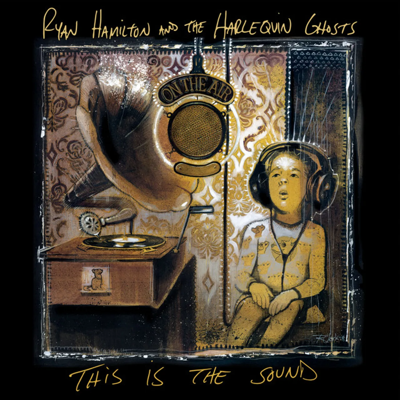 Ryan Hamilton And The Harlequin Ghosts THIS IS THE SOUND CD
