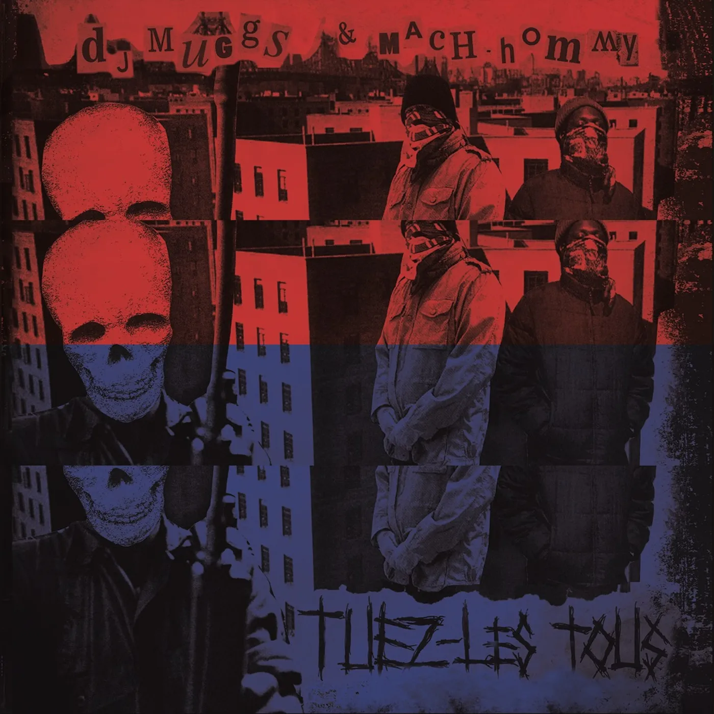 DJ Muggs Tuez-Les Tous CD