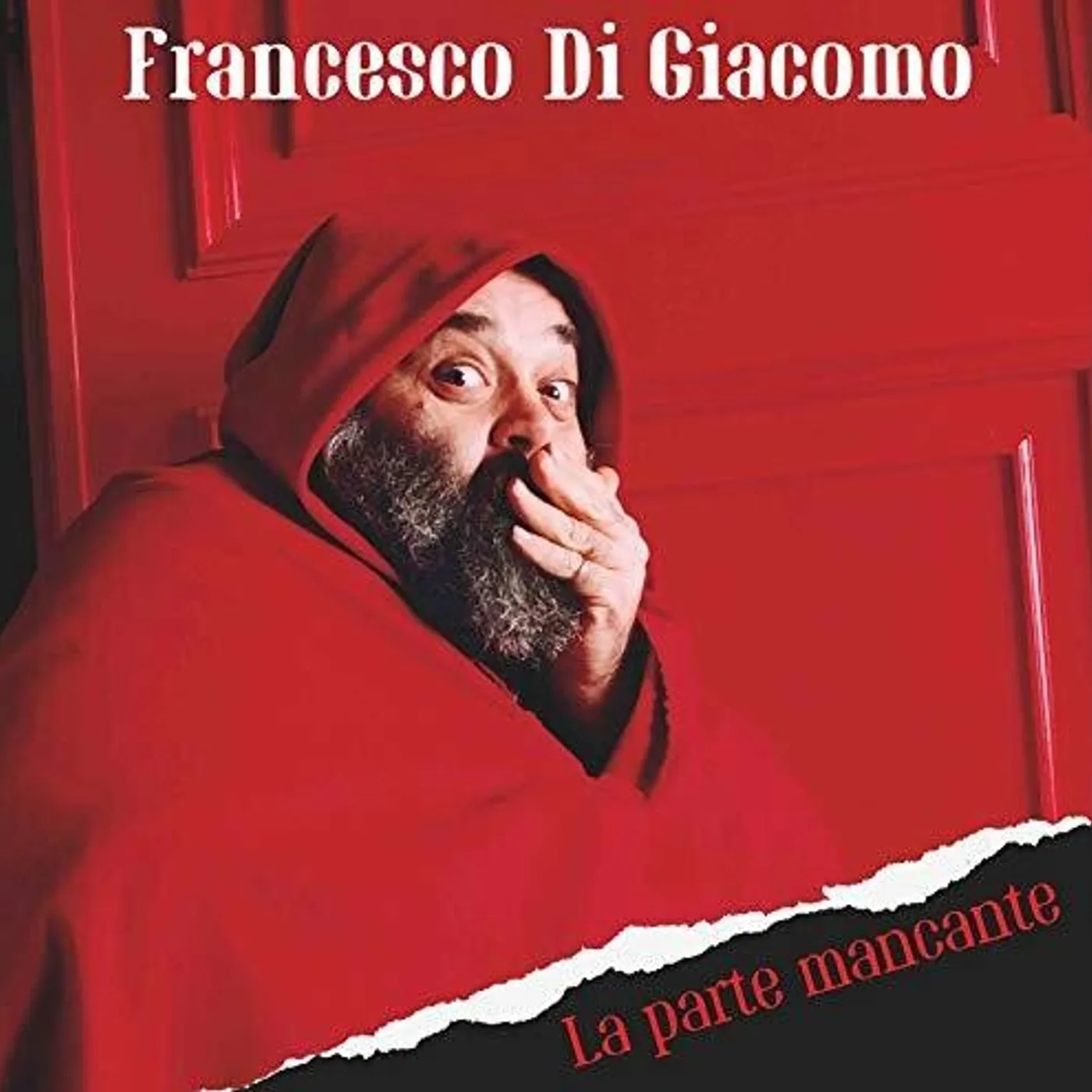 Francesco Di Giacomo LA PARTE MANCANTE CD