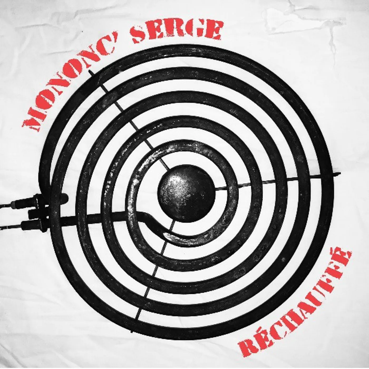 Mononc' Serge RECHAUFFE Vinyl Record