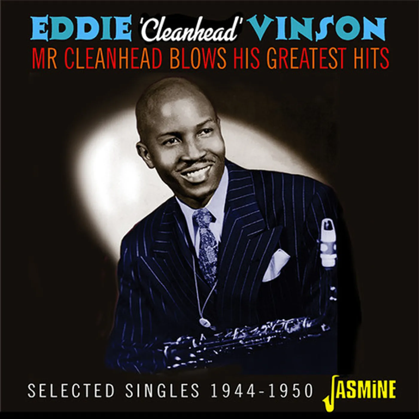 Eddie "Cleanhead" Vinson MR CLEANHEAD BLOWS HIS GREATEST HITS: SELECTED CD
