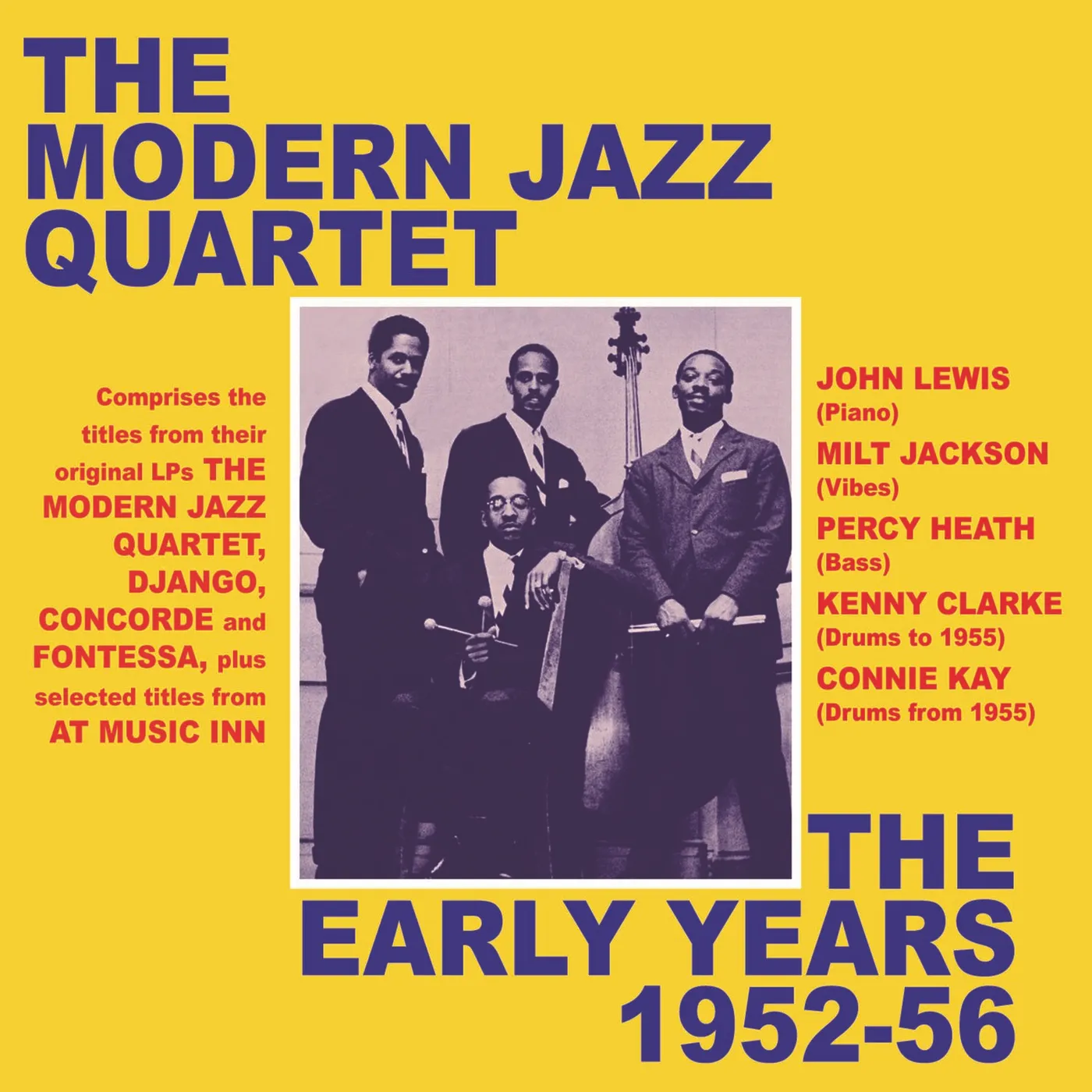 The Modern Jazz Quartet EARLY YEARS 1952-56 CD