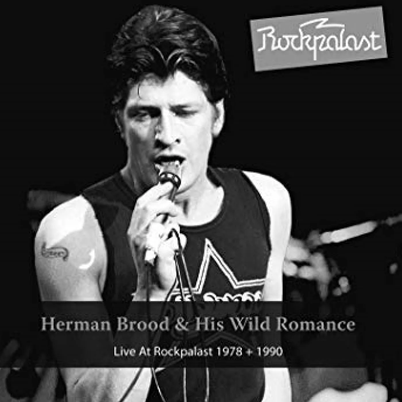 Herman Brood & His Wild Romance LIVE AT ROCKPALAST 1978 & 1990 CD