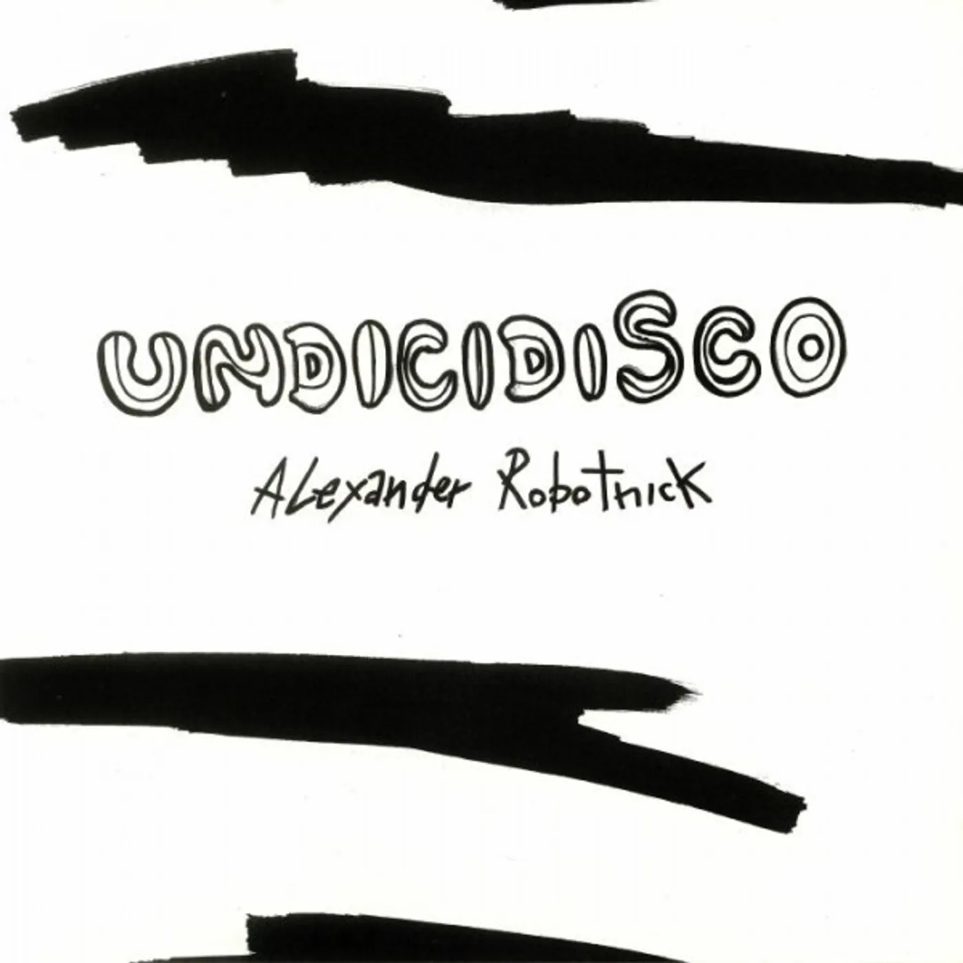 Alexander Robotnick Undicidisco Vinyl Record