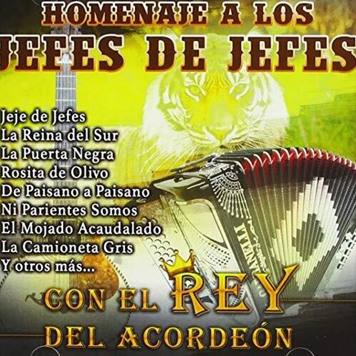 Ramón Ayala HOMENAJE A LOS JEFES DE JEFES CD