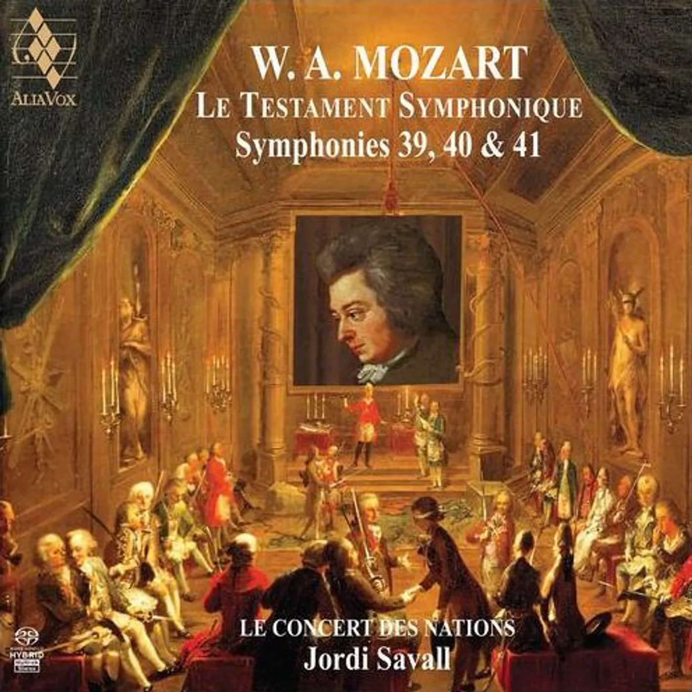 Jordi Savall MOZART: SYMPHONIES NO.39 40 & 41 CD Super Audio CD