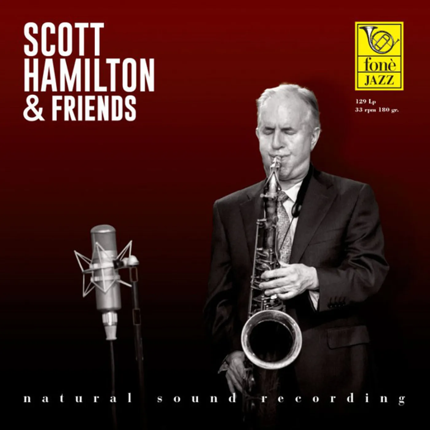 SCOTT HAMILTON & FRIENDS Vinyl Record