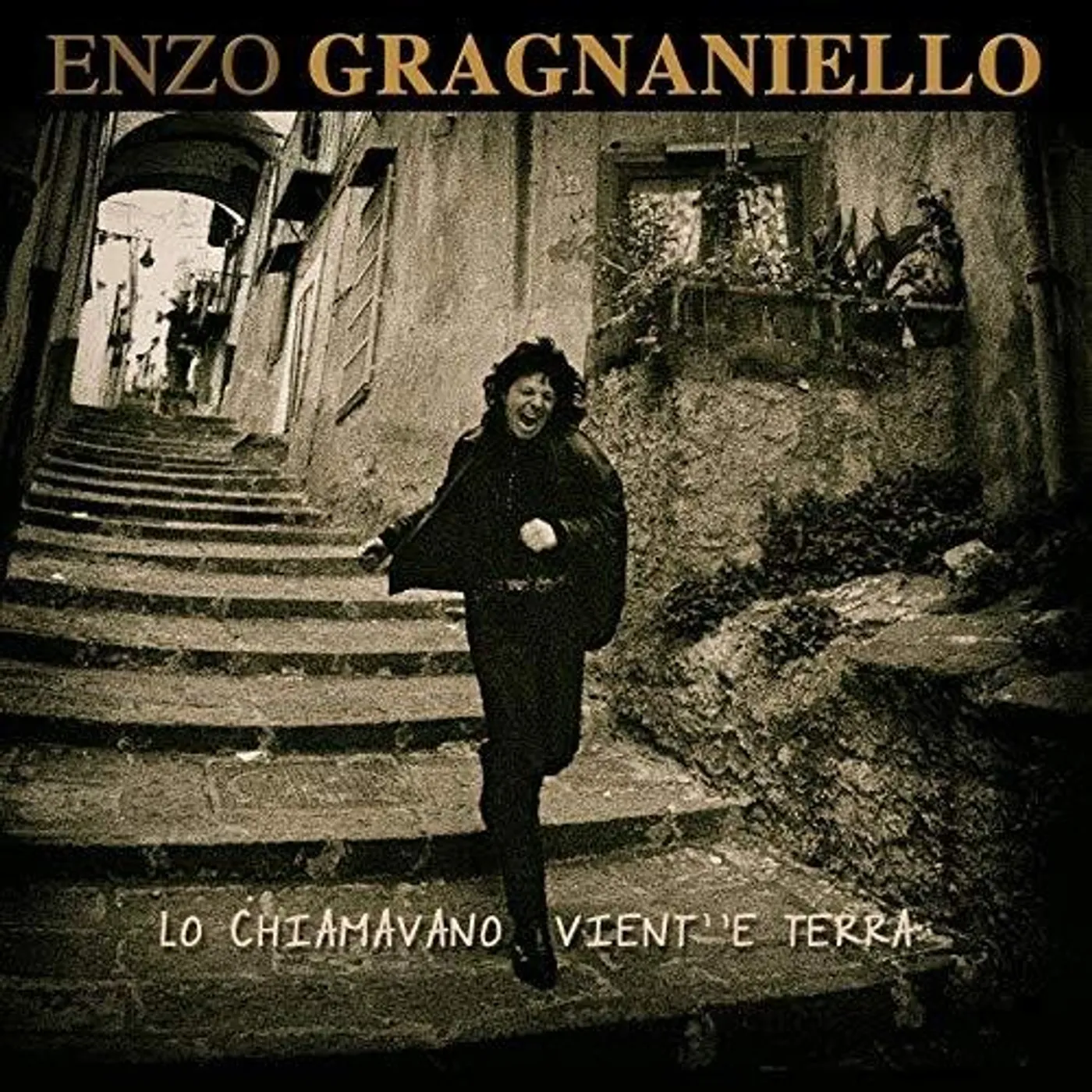 Enzo Gragnaniello LO CHIAMAVANO VIENT E TERRA Vinyl Record
