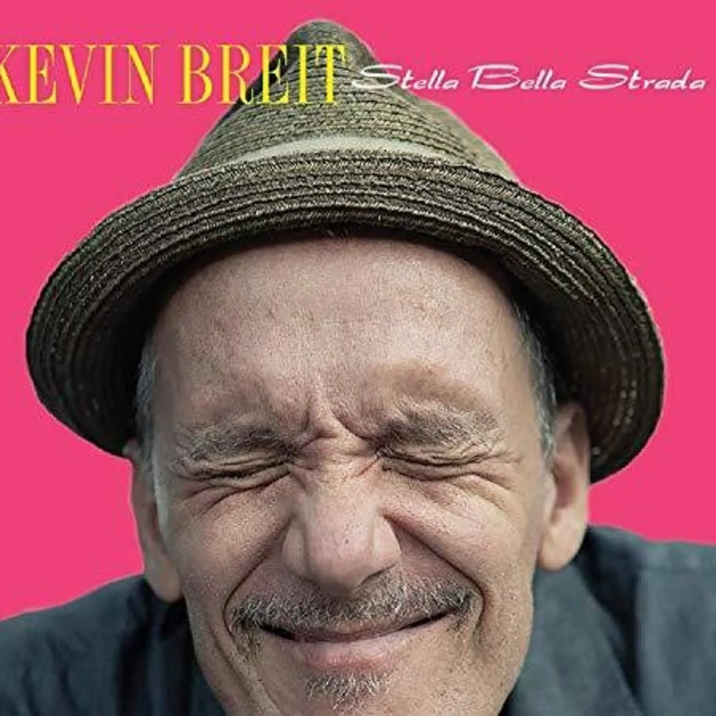 Kevin Breit STELLA BELLA STRADA CD